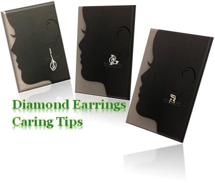 Diamond Earrings Caring Tips